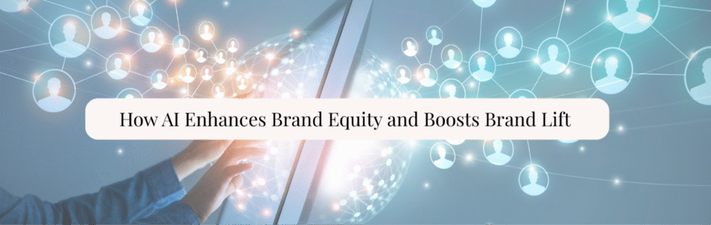 Illustration of artificial intelligence enhancing brand strategy, symbolizing how AI in brand equity and brand lift helps brands stand out in the digital world.